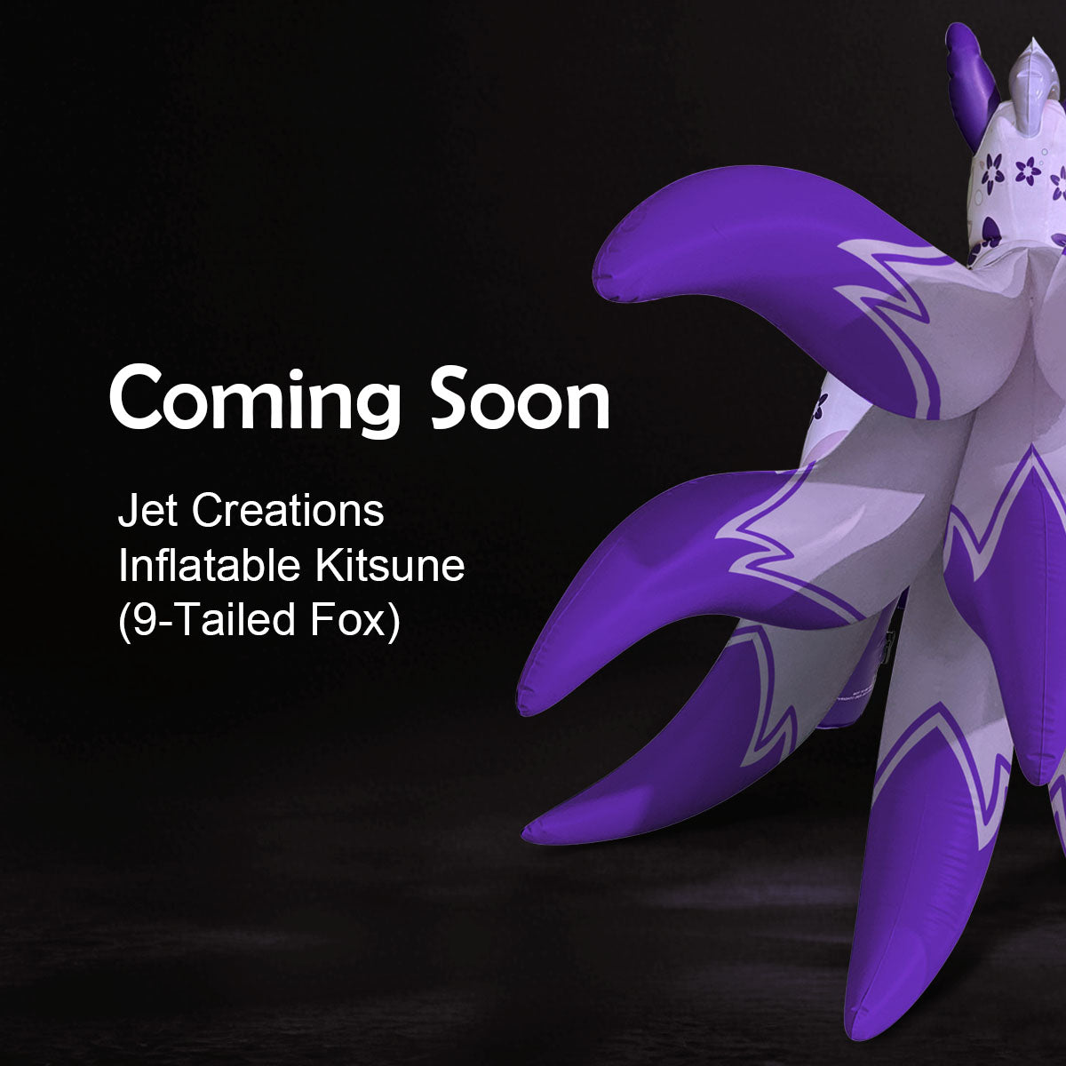 Coming Soon: Jet Creations Inflatable Kitsune (9-Tailed Fox)
