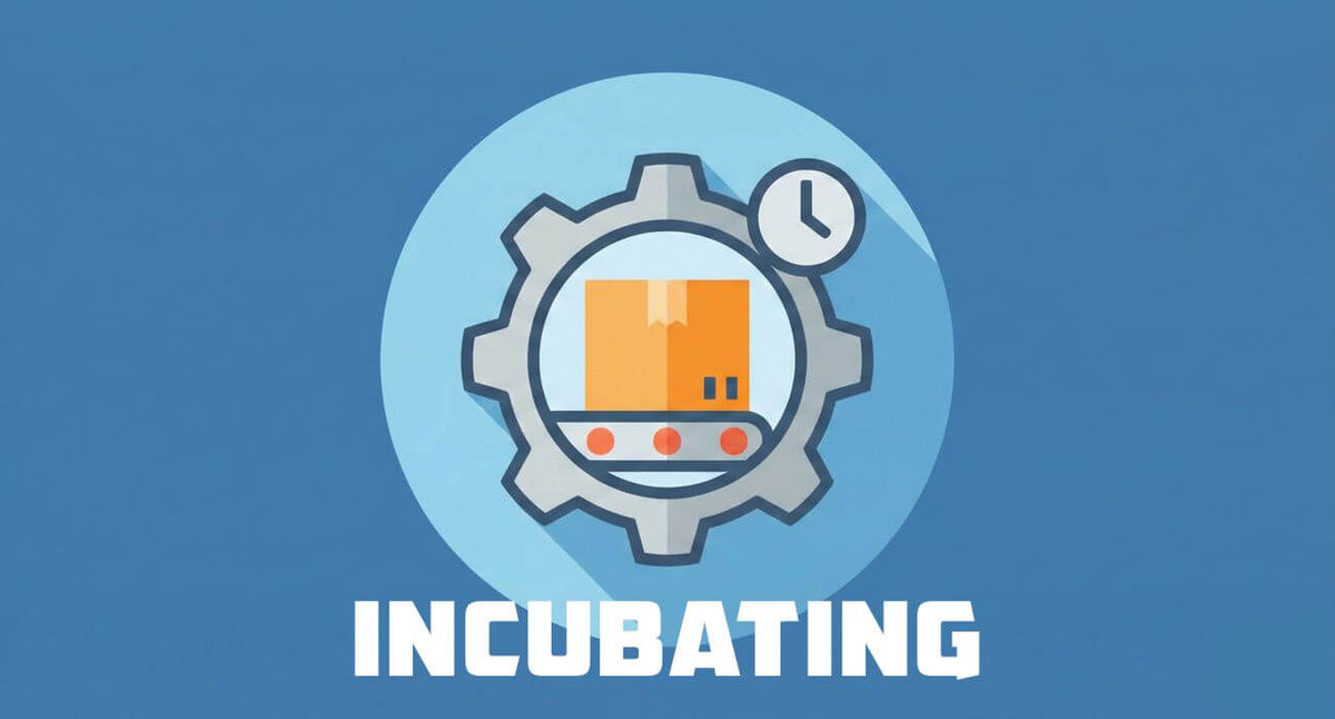 Incubating